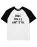 Ego Kills B&W Raglan T-Shirt